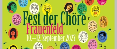 Event-Image for 'Fest der Ch&ouml;re Frauenfeld 2027'