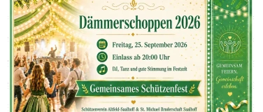 Event-Image for 'D&auml;mmerschoppen - Sch&uuml;tzenfest in Saalhoff'