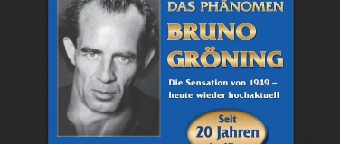 Event-Image for 'Film: "Das Ph&auml;nomen Bruno Gr&ouml;ning" - Dokumentarfilm'