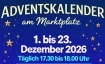 Adventskalender am Marktplatz - Magische Zaubereien