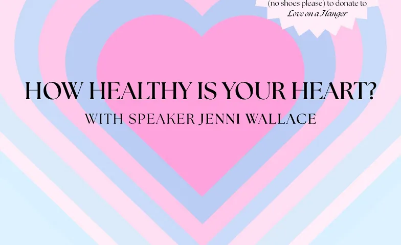 How healthy is your Heart? - Ladies' Breakfast Seminar