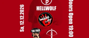 Event-Image for 'Hellwolf presents Wake Up!, The Fags und Tellrock'