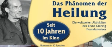 Event-Image for 'Dokumentarfilm "Das Ph&auml;nomen der Heilung"'