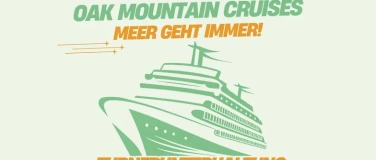 Event-Image for 'Turnerunterhaltung "OAK MOUNTAIN CRUISES" STV Eichberg'