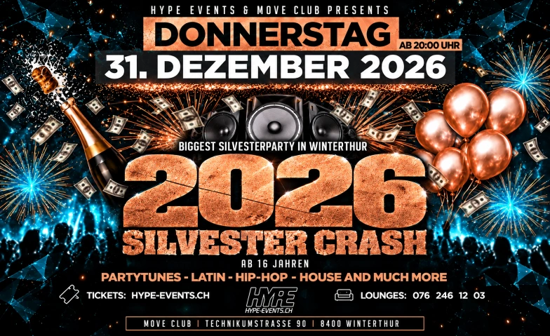 DIE GRÖSSTE +16 SILVESTER PARTY IN WINTERTHUR - MOVE CLUB, Partys / Charts & Open Format, Move Club