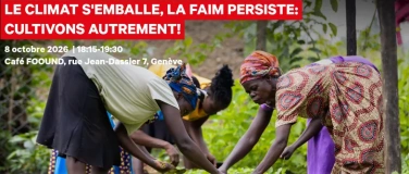 Event-Image for 'Le climat s'emballe, la faim persiste: cultivons autrement!'