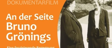Event-Image for 'Dokumentarfilm "An der Seite Bruno Gr&ouml;nings"'