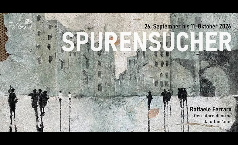 Event-Image for 'Spurensucher - Solo-Ausstellung von Raffaele Ferraro'
