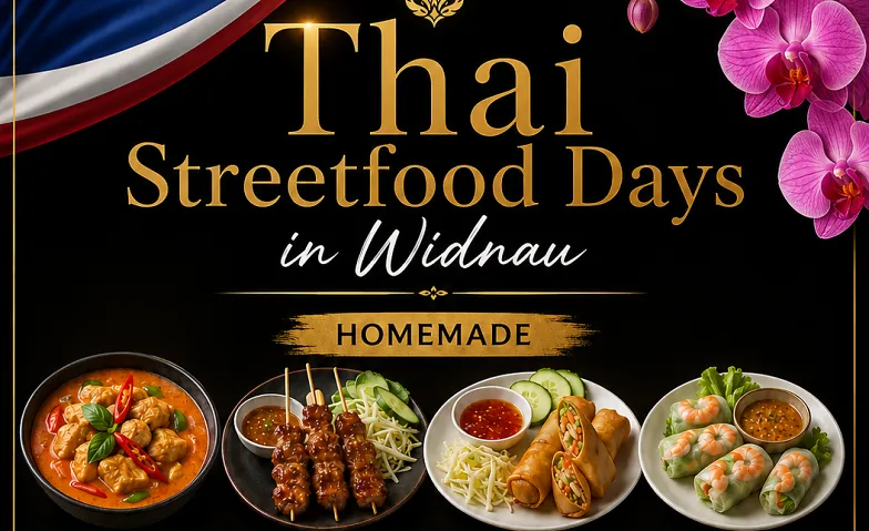 Thai Streetfood Days in Widnau (17.-20.09.26)