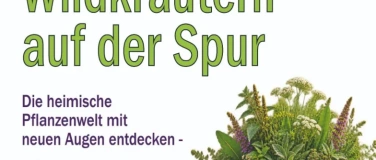 Event-Image for 'Wildkr&auml;utern auf der Spur'