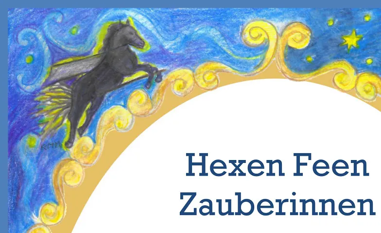 Hexen Feen Zauberinnen