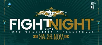 Organisateur de FIGHT NIGHT - IDAR-OBERSTEIN Vol.3