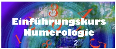 Event-Image for 'Einf&uuml;hrungskurs Numerologie mit Andrea Ruh Woodtli'