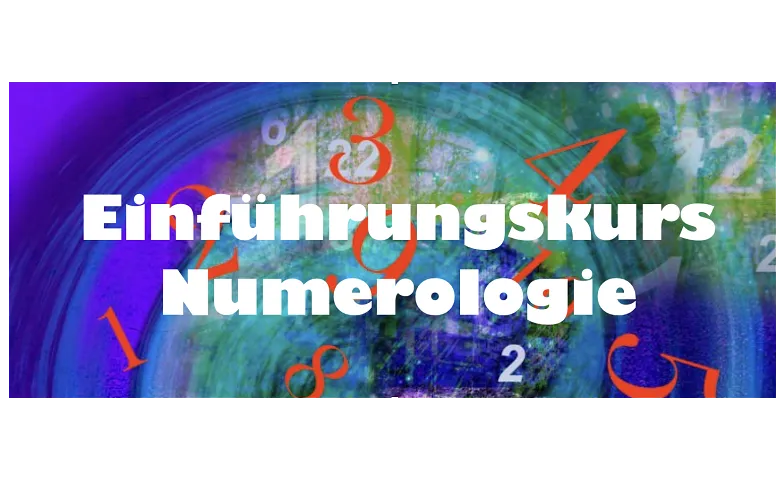 Einführungskurs Numerologie mit Andrea Ruh Woodtli, Courses & Seminars / Other Courses & Seminars, Praxis Aline Stoelzer