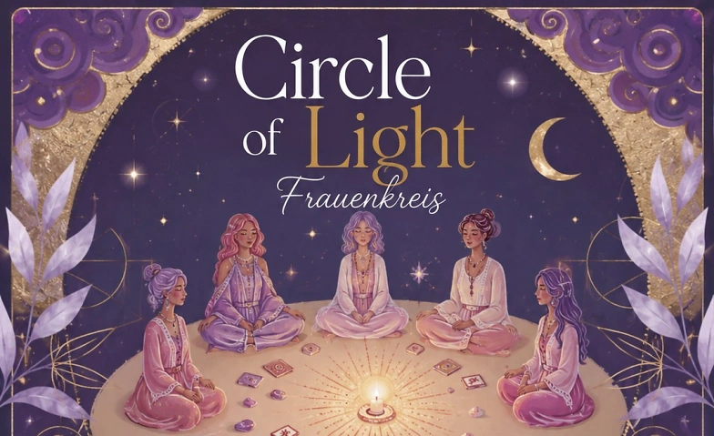 Circle of Light - Frauenkreis, Santé & Spiritualité / Santé & Bien-être, Kids&co Familienzentrum Maria Enzersdorf