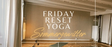 Event-Image for 'Friday Reset Yoga &ndash; Breathe. Move. Release.'