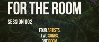 Event-Image for 'FOR THE ROOM &mdash; BERLIN 002'