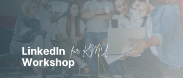 Event-Image for 'Workshop: LinkedIn f&uuml;r KMU'
