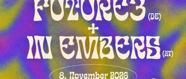 Event-Image for 'Future3 (DE) + In Embers (AT) live in Vienna'