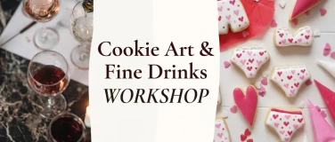 Event-Image for 'Cookie Art & Fine Drinks! Valentines Edition'
