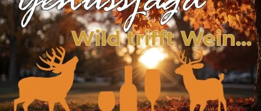 Event-Image for 'Genussjagd - Wild trifft Wein'