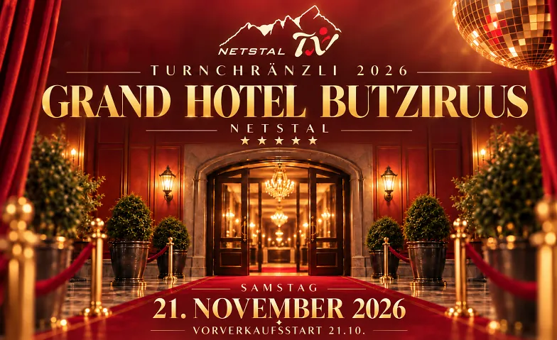 Event-Image for 'TV Netstal Turnchr&auml;nzli - Grand Hotel Butziruus'