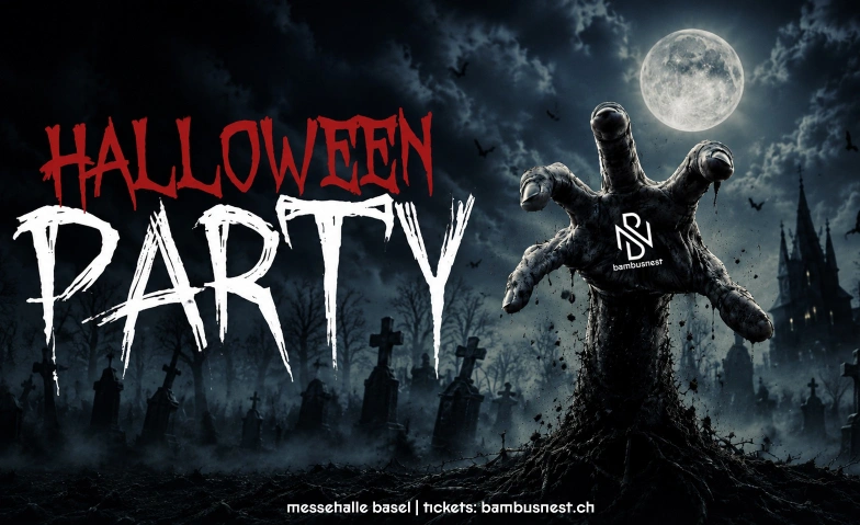 Halloween Party  BAMBUSNEST Bambusnest, Messeplatz 10, 4058 Basel Billets