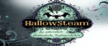 Event-Image for 'HallowSteam: Das unheimlich-phantastische Marktgeschehen'