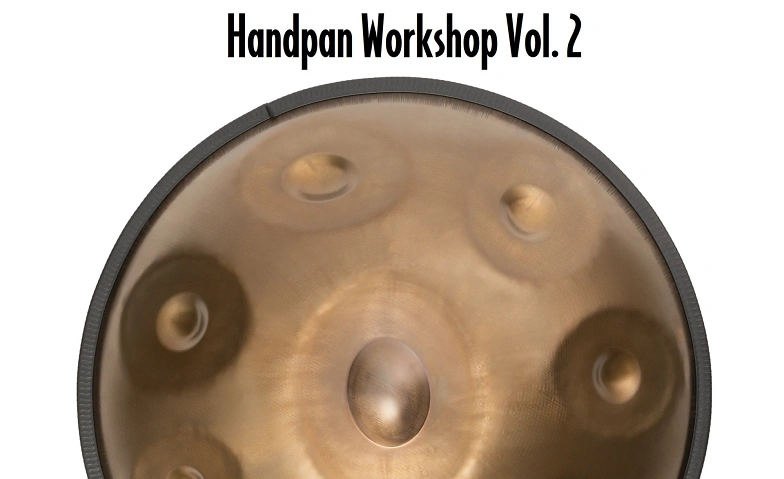 Handpan Workshop Vol. 2 für Fortgeschrittene