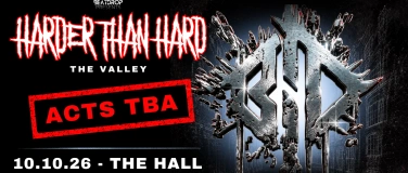 Event-Image for 'HARDER THAN HARD - THE VALLEY'