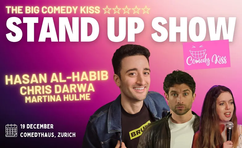 The Big Comedy Kiss with Hasan Al Habib, Humour / Stand-up, ComedyHaus