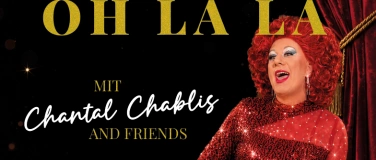 Event-Image for 'OH LA LA &ndash; Ein glamour&ouml;ser Travestie- & Variet&eacute;-Abend'