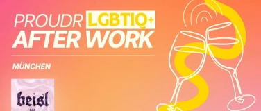 Event-Image for 'Proudr LGBTIQ+ After Work M&uuml;nchen'