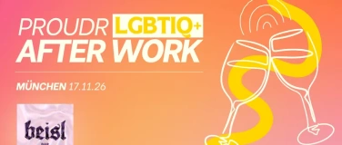Event-Image for 'Proudr LGBTIQ+ After Work M&uuml;nchen'