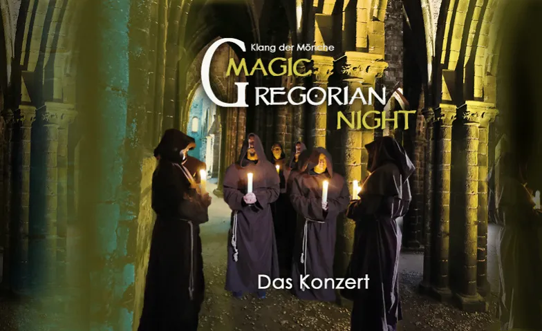 Magic Gregorian Night. Klang der Mönche., Konzerte / A cappella & Vocal, CityKirche