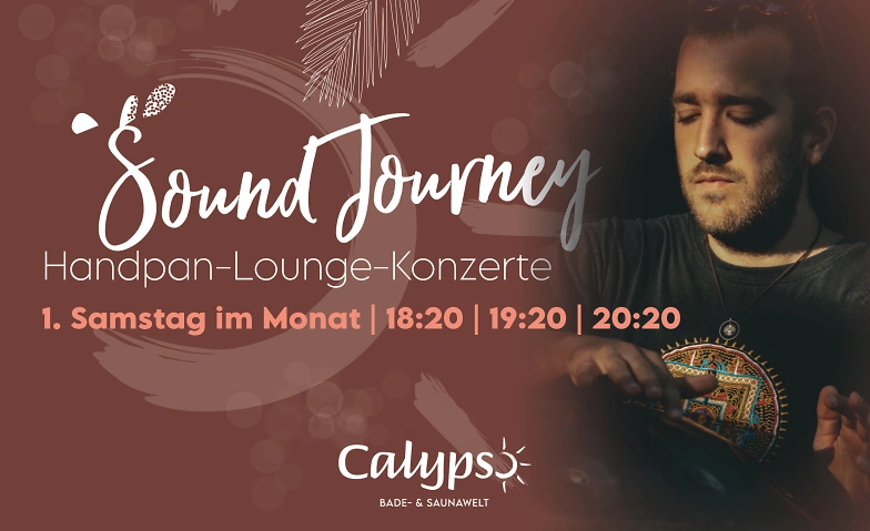 Sound Journey in der nordischen Saunawelt, Concerts / Other music genres, Calypso Saunawelt