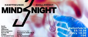 Event-Image for 'Mind Night 3: HANFFREUNDECHILLERFEST'