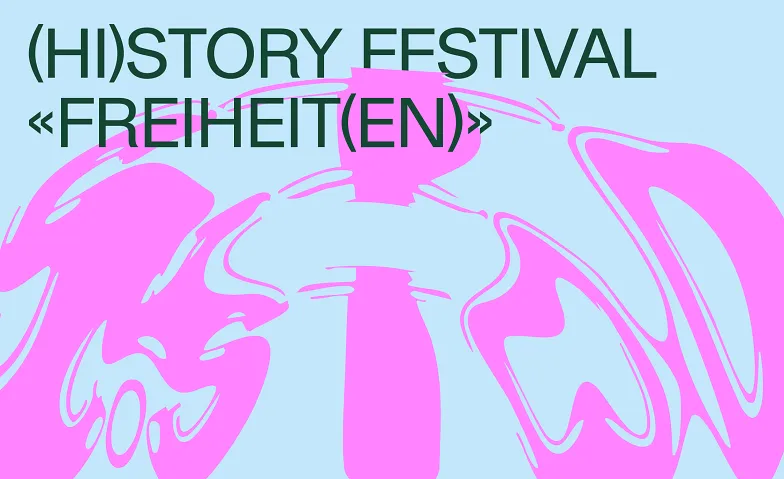 (Hi)Story Festival 2026 – Freiheit(en)