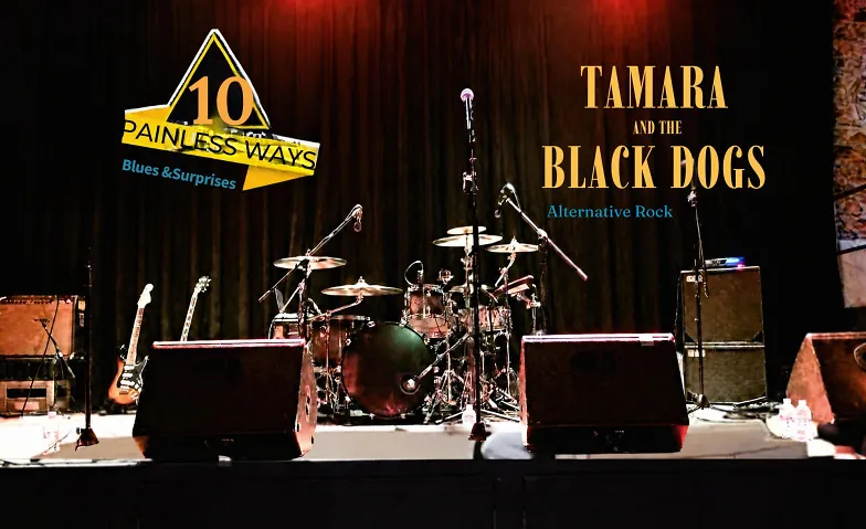 10 Painless Ways & Tamara And The Black Dogs Live, Concerts / Pop & Rock, Altes Wasserwerk gGmbH