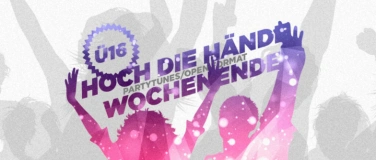 Event-Image for 'Hoch die H&auml;nde, Wochenende'
