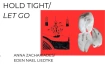 Hold Tight / Let Go