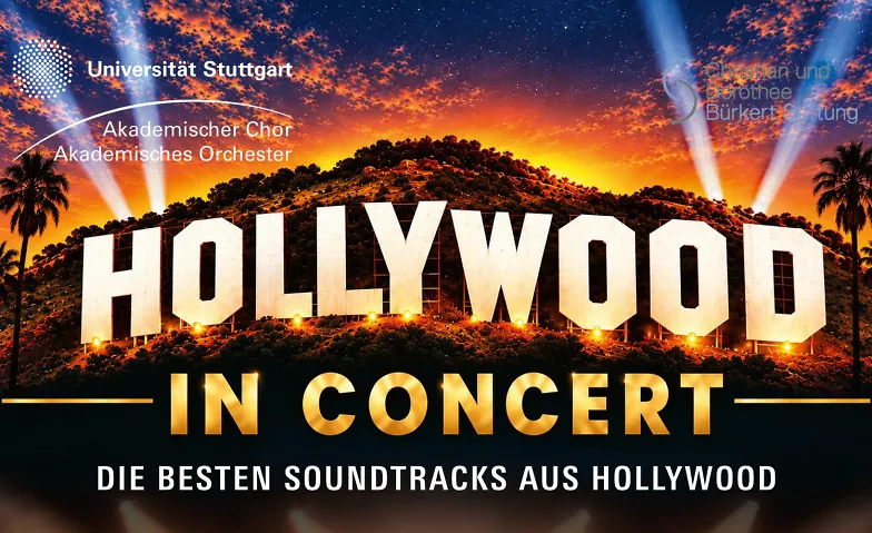 Hollywood in Concert, Konzerte / Weitere Musikrichtungen, Kultur- und Kongresszentrum Liederhalle
