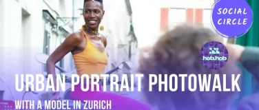 Event-Image for 'Urban portrait photowalk with a model in Zurich'
