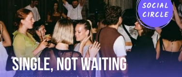 Event-Image for 'Single, not waiting: Art and Vogue x Social Circle'
