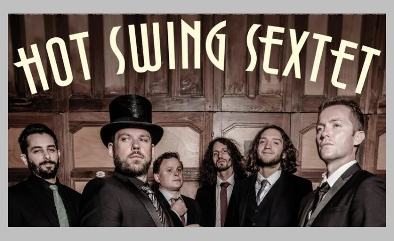Event-Image for 'Hot Swing Sextet - Swing in den Herbst'