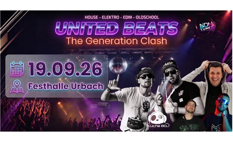 UNITED BEATS -The Generation Clash+House +Elektro+EDM