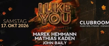 Event-Image for 'I LIKE YOU'