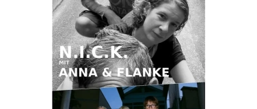 Event-Image for 'N.i.C.K. pr&auml;sentiert: ANNA & Flanke'