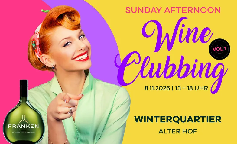 Sunday Afternoon Wine Clubbing Vol. 1 powered by FRANKEN