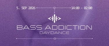 Event-Image for 'Bass Addiction - Daydance'